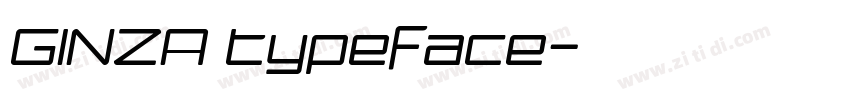 GINZA typeface字体转换